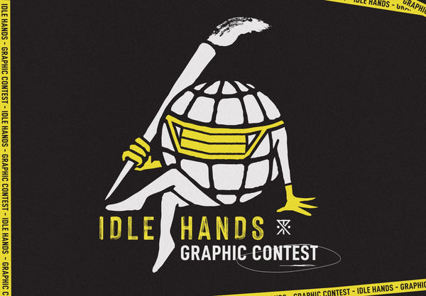 Idle Hands Graphic Contest - Roark Canada